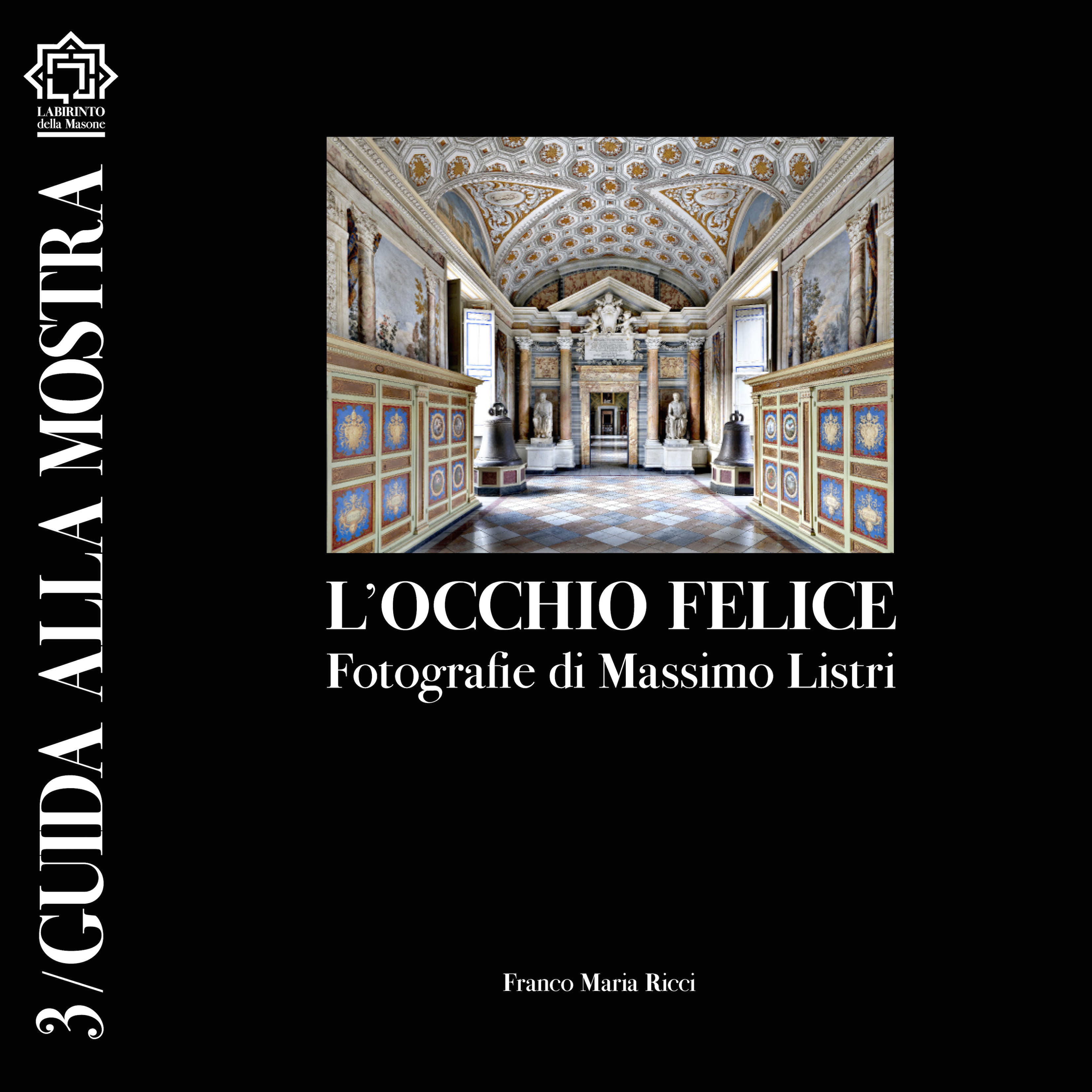 L OCCHIO FELICE