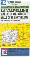 LA VALPELLINE VALLE DI OLLOMONT VALLE DI ST. BARTHELEMY