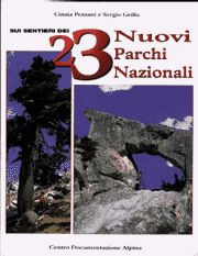 SUI SENTIERI DEI 23 NUOVI PARCHI NAZIONA