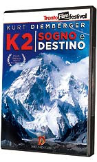 K2 SOGNO E DESTINO