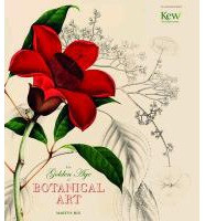 THE GOLDEN AGE OF BOTANICAL ART