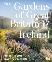 GARDENS OF GREAT BRITAIN & IRELAND