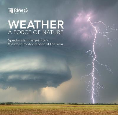 WEATHER A FORCE OF NATURE
