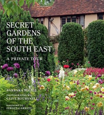 THE SECRET GARDENS OF THE SOUTH EAST