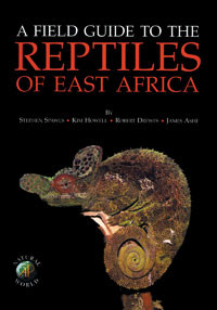 A FIELD GUIDE TO THE REPTILES OF EAST AFRICA