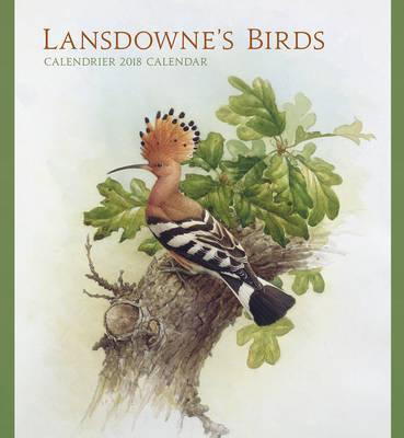 LANSDOWNE S BIRDS 2018 WALL CALENDAR