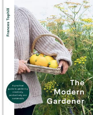 THE MODERN GARDENER