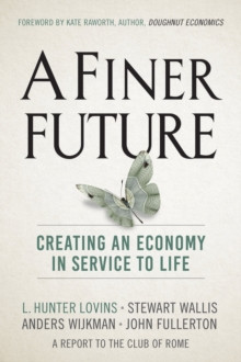 A FINER FUTURE