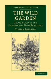 THE WILD GARDEN