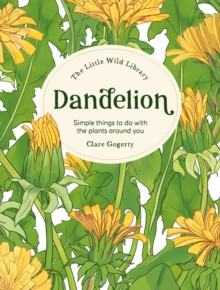 LITTLE WILD LIBRARY DANDELION