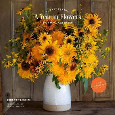 A YEAR IN FLOWERS 2021 WALL CALENDAR