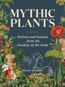 MYTHIC PLANTS