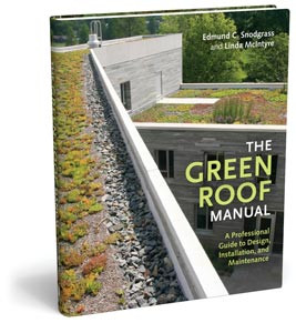 THE GREEN ROOF MANUAL