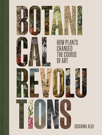 BOTANICAL REVOLUTIONS