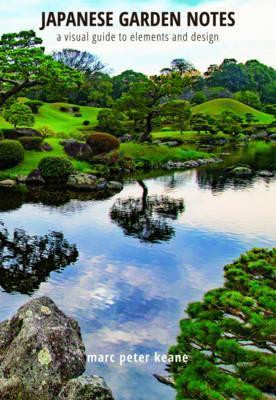 JAPANESE GARDEN NOTES
