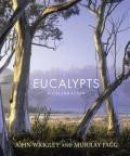 EUCALYPTS A CELEBRATION