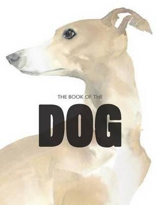 THE BOOK OF THE DOG