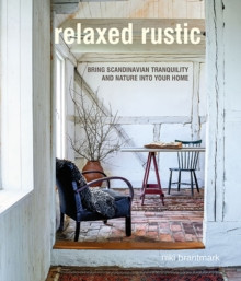 RELAXED RUSTIC