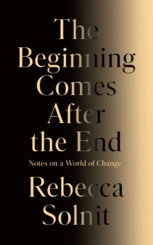 THE BEGINNING COMES AFTER THE END