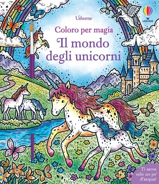 IL MONDO DEGLI UNICORNI