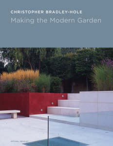 MAKING THE MODERN GARDEN
