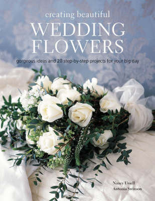 CREATING BEAUTIFUL WEDDING FLOWERS