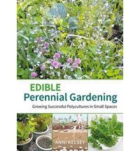 EDIBLE PERENNIAL GARDENING