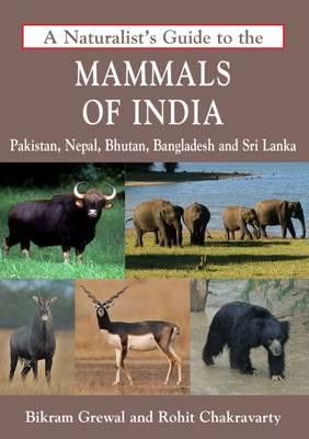 A NATURALIST S  GUIDE TO THE MAMMALS OF INDIA