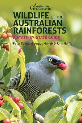 WILDLIFE OF THE AUSTRALIAN RAINFORESTS