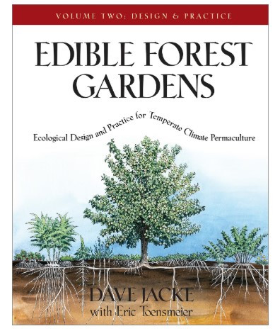 EDIBLE FOREST GARDENS VOLUME II