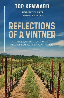 REFLECTIONS OF A VINTNER