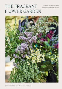 THE FRAGRANT FLOWER GARDEN