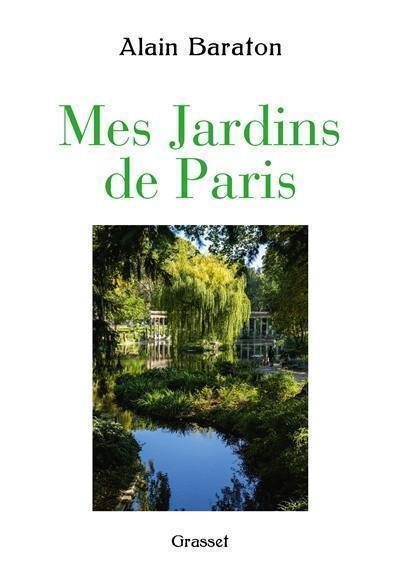 MES JARDINS DE PARIS