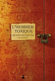 L HERBIER TOXIQUE