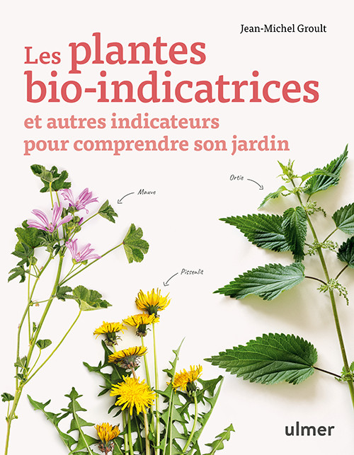 LES PLANTES BIOINDICATRICES
