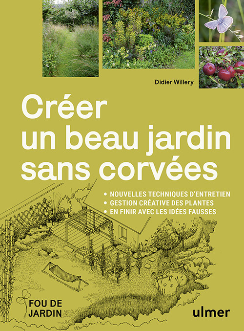 CRÉER UN BEAU JARDIN SANS CORVÉES