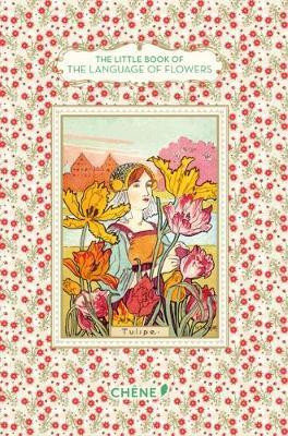 THE LITTLE BOOK OF THE LANGUAGE OF FLOWERS
