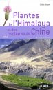 PLANTES DE L HIMALAYA ET DES MONTAGNES DE CHINE