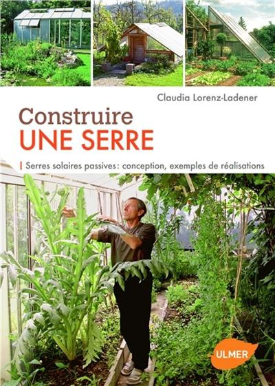 CONSTRUIRE UNE SERRE