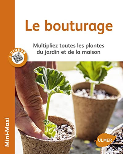LE BOUTURAGE