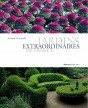 JARDINS EXTRAORDINAIRES DE FRANCE