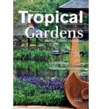 TROPICAL GARDENS