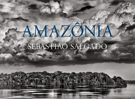 AMAZONIA SEBASTIAO SALGADO