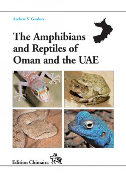 THE AMPHIBIANS AND REPTILES OF OMAN AND THE UAE