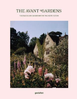 THE AVANT GARDENS