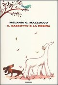 IL BASSOTTO E LA REGINA