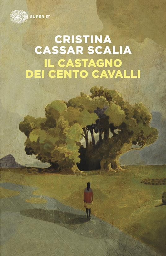 IL CASTAGNO DEI CENTO CAVALLI