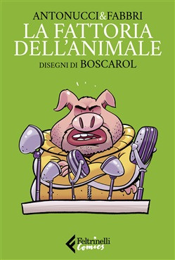 LA FATTORIA DELL ANIMALE