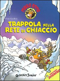 TRAPPOLA NELLA RETE DI GHIACCIO