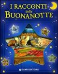 I RACCONTI DELLA BUONANOTTE